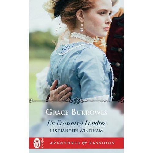 Les Fiancées Windham - Tome 2 - Un Ecossais À Londres