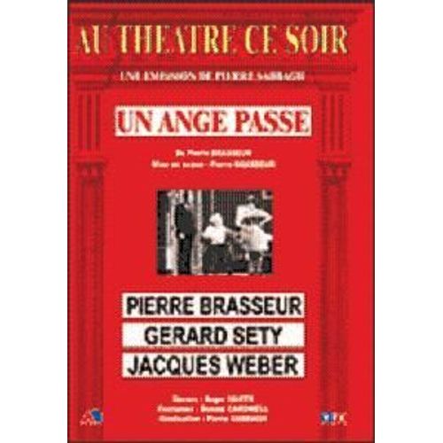 Un Ange Passe - Au Théâtre Ce Soir
