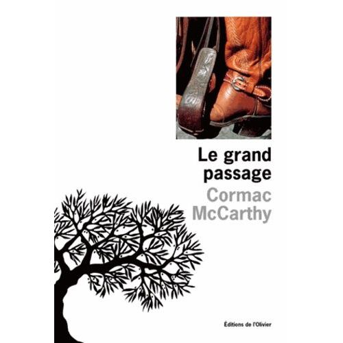 La Trilogie Des Confins - Tome 2 - Le Grand Passage