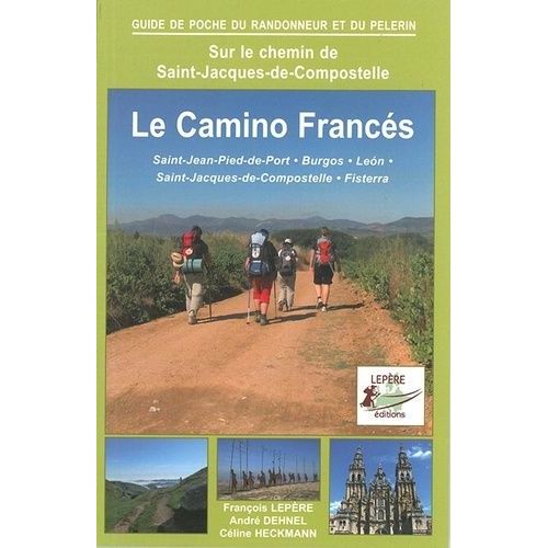 Camino Frances - St-Jean-Pied-Port Burgos Léon