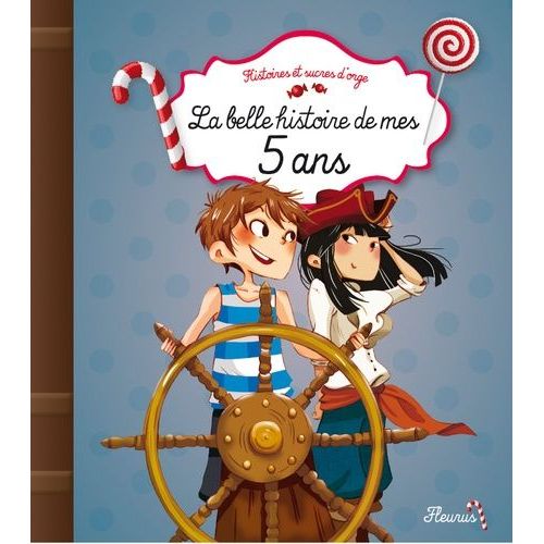 La Belle Histoire De Mes 5 Ans