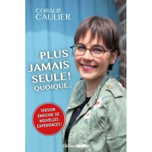 Plus Jamais Seule ! - Quoique