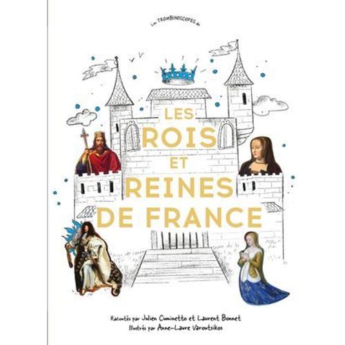 Rois Et Reines De France
