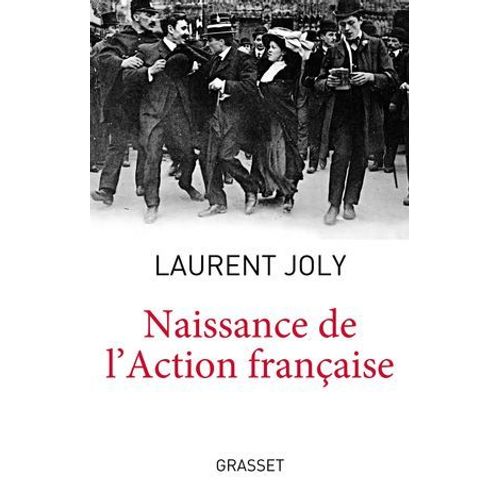 Naissance De L'action Française
