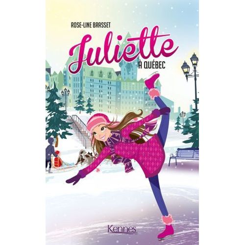 Juliette À Québec