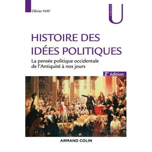 Histoire Des Idées Politiques - 2e Éd.