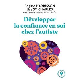 Développer La Confiance En Soi Chez L'autiste