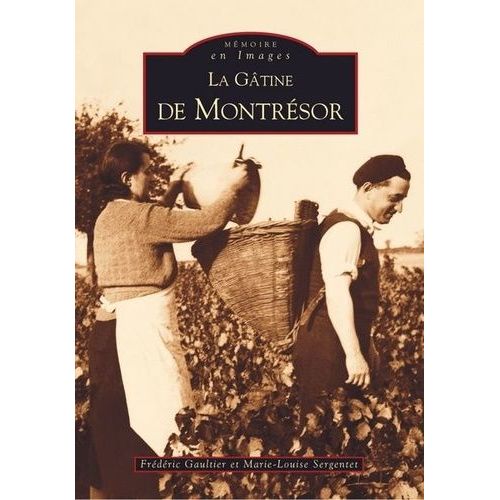 La Gâtine De Montrésor