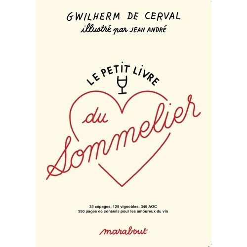 Le Petit Livre Du Sommelier