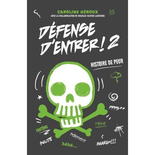 Défense D'entrer! T02