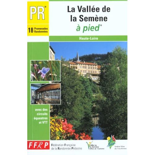 La Vallée De La Semène À Pied