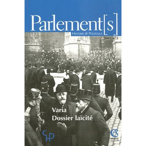 Parlement - S - N° 3, 2005 - Varia - Dossier Laïcité