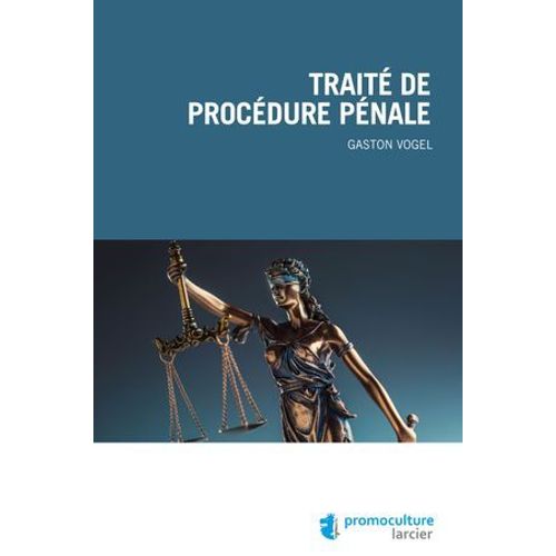 Traité De Procédure Pénale