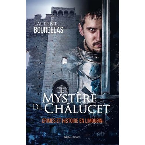 Le Mystère De Châlucet