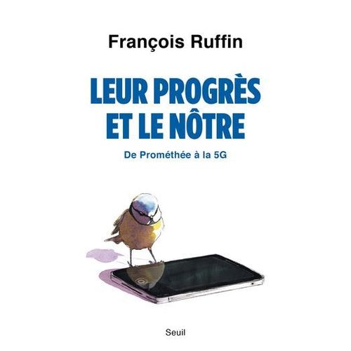 Leur Progrès Et Le Nôtre