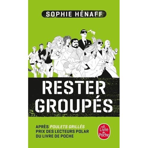 Rester Groupés