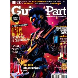 Guitar Part 365 L'Ia Entre Rêve Et Cauchemar / La Saga Patrice Vigier