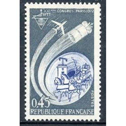 21ème Congrès Mondial De L'Internationale P.T.T. Année 1972 N° 1721 Yvert Et Tellier Luxe