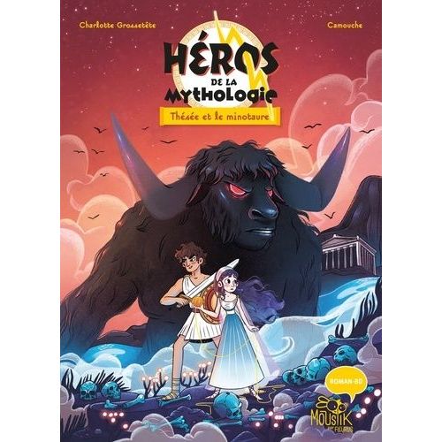 Héros De La Mythologie - Tome 1 - Thésée Et Le Minotaure