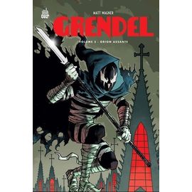 Grendel - Tome 3 - Orion Assante