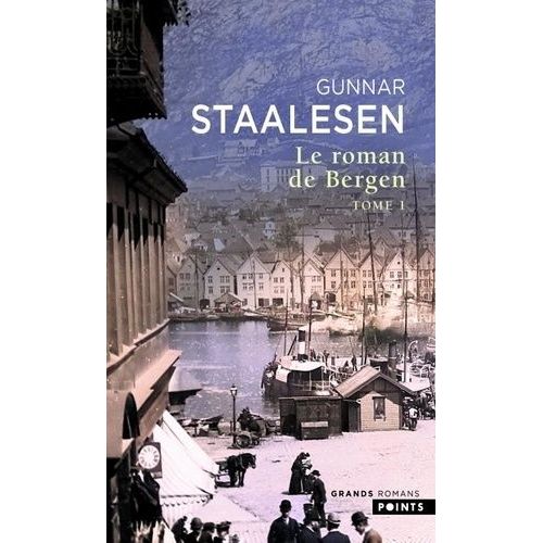 Le Roman De Bergen - Tome 1 - 1900 L'aube