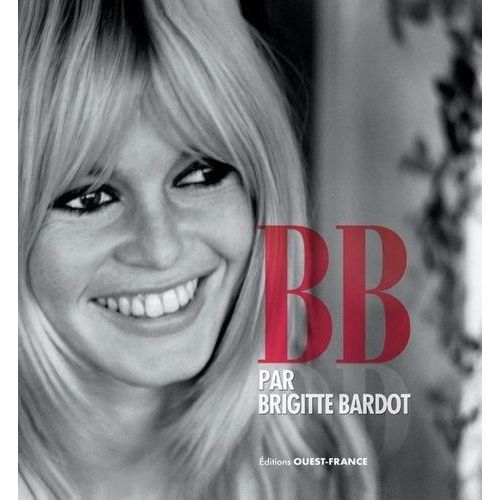 Bb Par Brigitte Bardot