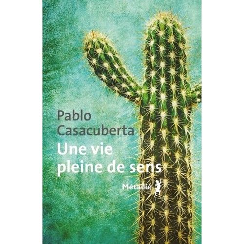 Une Vie Pleine De Sens