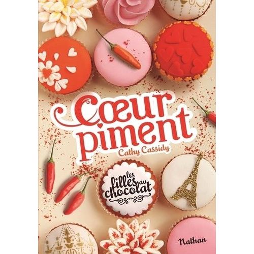 Les Filles Au Chocolat - Tome 6 1/2 - Coeur Piment