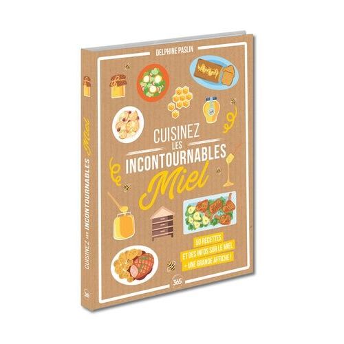 Miel - 50 Recettes Et Des Infos Sur Le Miel - Avec 1 Affiche