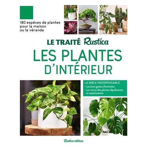 Le Traité Rustica Des Plantes D'intérieur