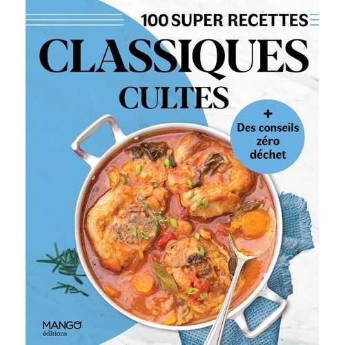 Classiques Cultes - + Des Conseils Zéro Déchet