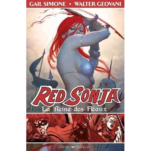 Red Sonja - Tome 1 - La Reine Des Fléaux