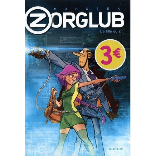 Zorglub - Tome 1 - La Fille Du Z - Opé L'été Bd 2022