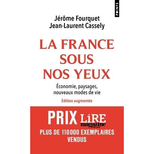 La France Sous Nos Yeux - Economie, Paysages, Nouveaux Modes De Vie