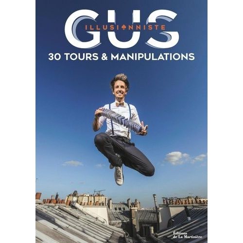Gus Illusionniste - 30 Tours & Manipulations