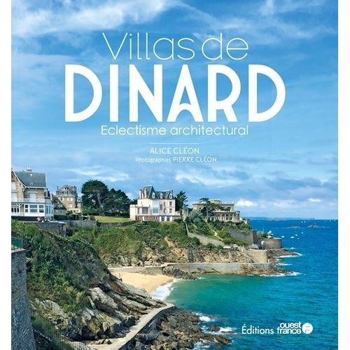Villas De Dinard - Eclectisme Architectural