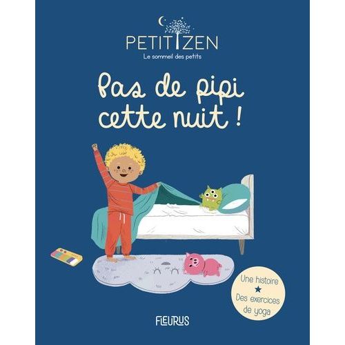 Pas De Pipi Cette Nuit !