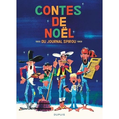 Contes De Noël - Du Journal De Spirou, 1955-1969