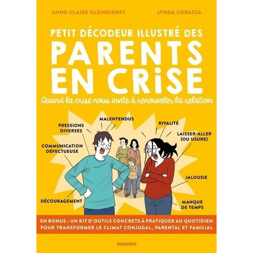 Petit Décodeur Illustré Des Parents En Crise