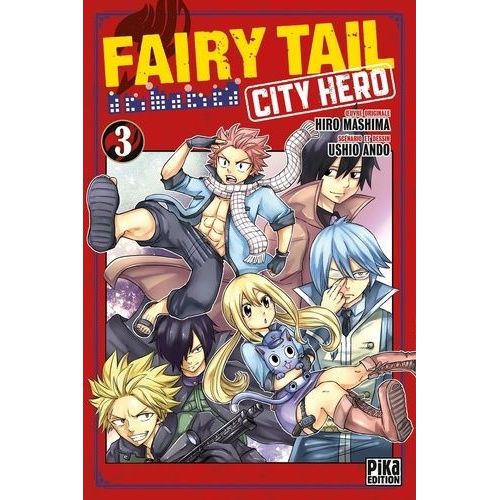 Fairy Tail - City Hero - Tome 3
