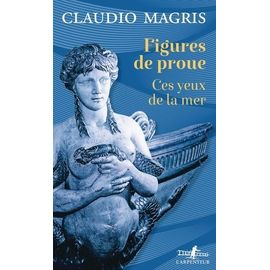 Figures De Proue - Ces Yeux De La Mer