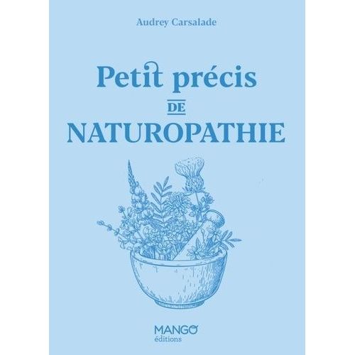 Petit Précis De Naturopathie
