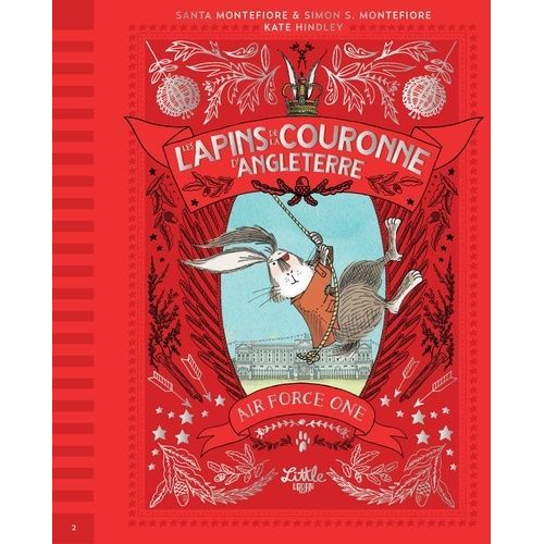 Les Lapins De La Couronne D'angleterre - Tome 2 - Air Force One
