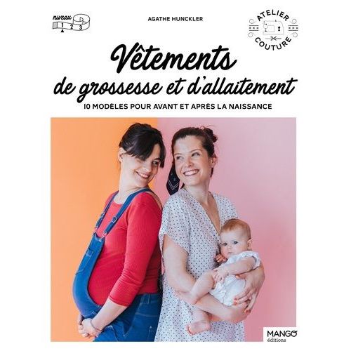 Vêtements De Grossesse Et D'allaitement - 10 Modèles Pour Avant Et Après La Naissance
