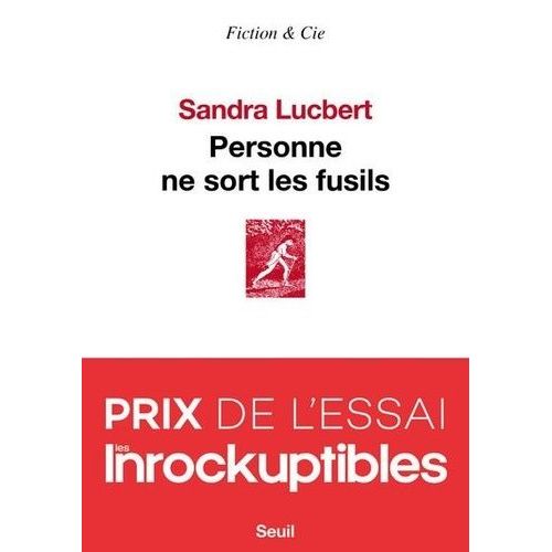 Personne Ne Sort Les Fusils