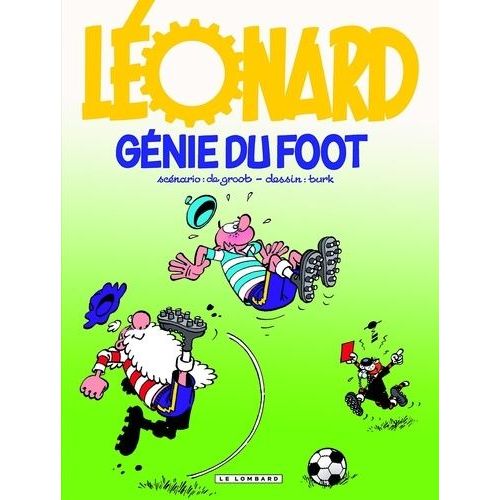 Léonard - Tome 30 - Génie Du Foot