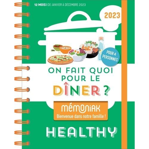 On Fait Quoi Pour Le Dîner ? Healthy