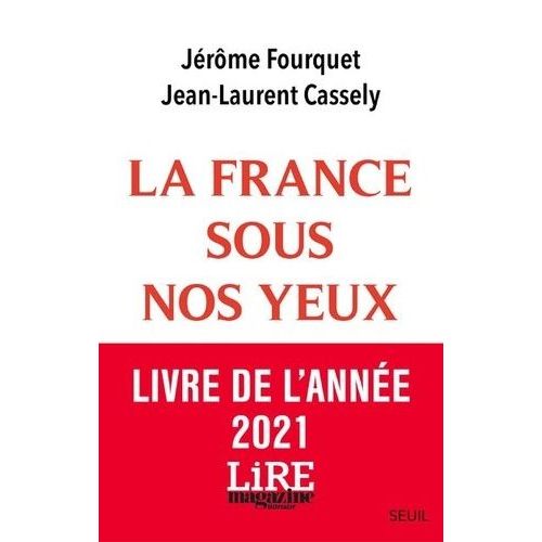 La France Sous Nos Yeux - Economie, Paysages, Nouveaux Modes De Vie