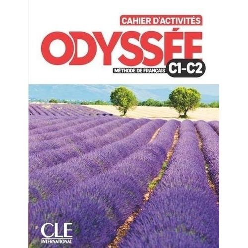 Odyssée C1-C2 - Cahier D'activités