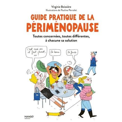 Guide Pratique De La Périménopause
